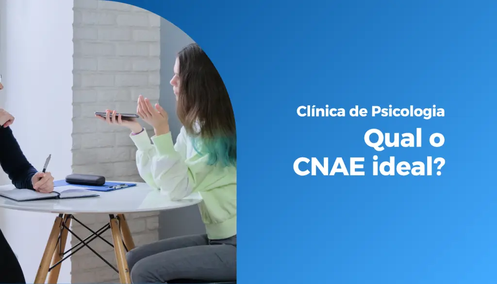Clínica de Psicologia: Qual o CNAE?