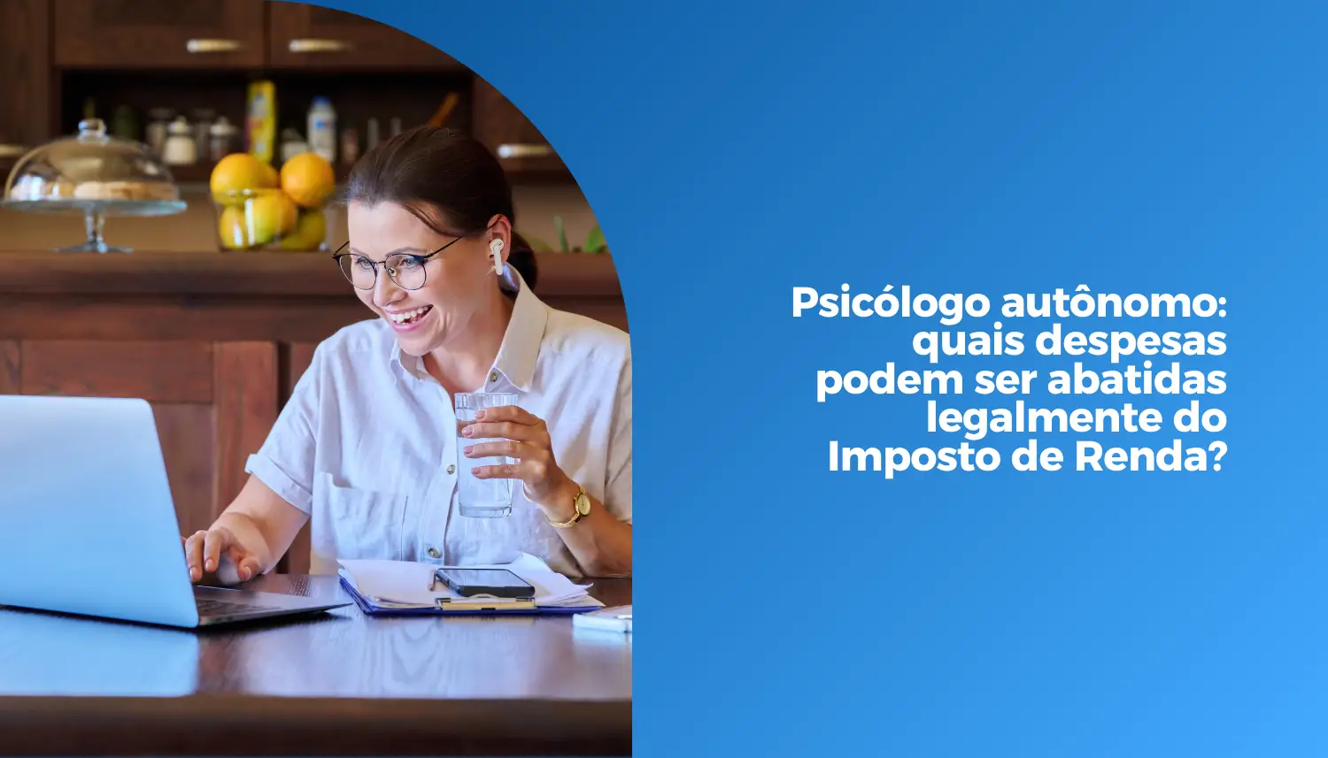 Psicólogo autônomo_ quais despesas podem ser abatidas legalmente do Imposto de Renda